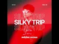 Download Lagu Silky Trip - Roni Joni Mixtape Vol 1