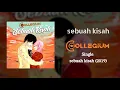 Download Lagu COLLEGIUM - sebuah kisah | official audio