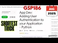 NEW 2025 App Dev Adding User Authentication to Your Application - Python