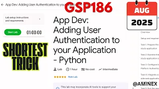 NEW 2025 App Dev Adding User Authentication to Your Application - Python