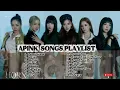 Download Lagu 💖 APINK PLAYLIST : FEEL THE LOVE, ENERGY \u0026 MAGIC 🔥 MP3