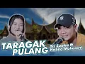 Download Lagu TARAGAK PULANG - NABILA MAHARANI FT. TRI SUAKA