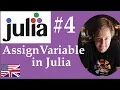 Julia - Assign Variables in Julia