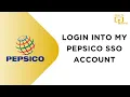 How to Login into My Pepsico SSO Account
