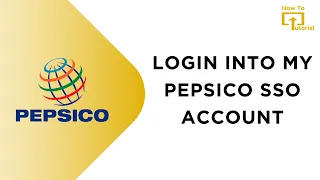 How to Login into My Pepsico SSO Account