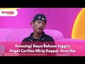 Download Lagu Amazing! Gaya Bahasa Inggris Angel Carlitos Mirip Rapper Amerika - BROWNIS (8/10/25) P3