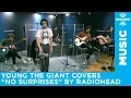Download Lagu Young The Giant covers \