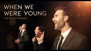 Download When We Were Young - The Dutch Tenors (covering Adele) MP3