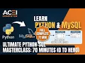 Python MySQL Masterclass 0 to Hero 70 Minutes Full Course complete MySQL courses