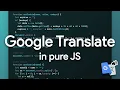 JS Build Google Translate in pure JS