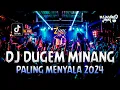 Download Lagu DJ DUGEM MINANG PALING MENYALA 2024 !! DJ Basayang Tapi Babagi | REMIX MINANG FULL BASS TERBARU