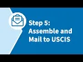Five Steps to Filing at the USCIS Lockbox - Step 5 Assemble and Mail to USCIS