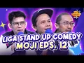 Lagu INI KRU JADI JURI, ATAU JURI JADI KRU? | Liga Stand Up Comedy Moji Episode 12 [FULL EPISODE]