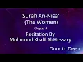 Download Lagu Surah An-Nisa' (The Women) Mohmoud Khalil Al-Hussary  Quran Recitation