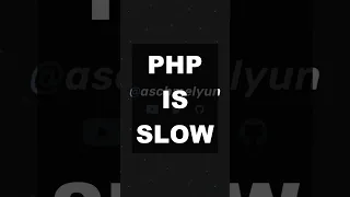 Is PHP really that slow