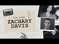 True Crime Zachary Davis