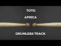Download Lagu Toto - Africa (drumless)