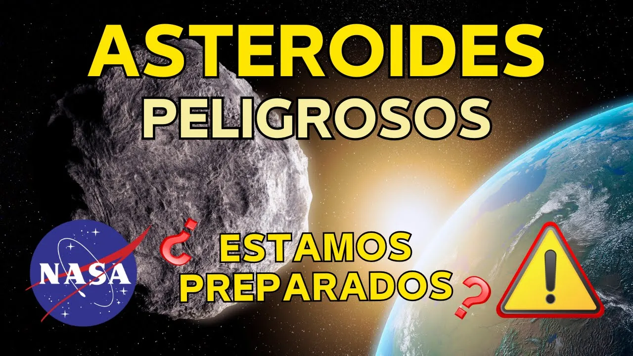 Asteroides Peligrosos: La Amenaza Real Que NASA Vigila con sus Sistemas. ¿Qué tan cerca estamos?