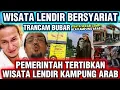 Lagu MANTAB WISATA LENDIR KAMPUNG ARAB TERANCAM PUNAH || PEMERINTAH TERAPKAN SANKSI PIDANA KAWIN KONTRAK 