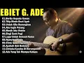 Download Lagu NOSTALGIA LAGU LAWAS EBIT G ADE | TEBAIK DAN TERPOPULER | PENUH KISAH HIDUP DAN MAKNA