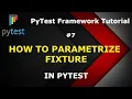 PyTest Tutorial How to Parametrize Fixtures in PyTest
