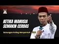 Lagu Ketika Manusia Semakin Cerdas - UAS Terbaru