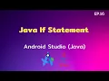 Android Studio Tutorial EP 16 Java If Statement Control C