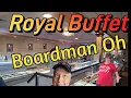 Royal Buffet Boardman Oh