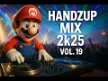 Download Lagu HandzUp Mix 2k25 Vol. 19 (BEST TECHNO DANCE HANDSUP HARDSTYLE EDM HOUSE \u0026 ELECTRO)