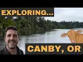 Exploring Canby Oregon Why I feel this is one of the best towns near Portland to live