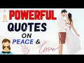 Download Lagu 🕊️💫 Powerful Quotes on Peace \u0026 Love  | Let your day begin with love 💖💖