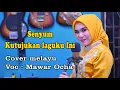 Download Lagu SENYUM | KUTUJUKAN LAGUKU INI | COVER MELAYU VOC : MAWAR OCAH