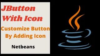 Java Swing Tutorial - How to Add Icons To JButton Java Netbeans Hindi-Urdu