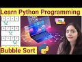 Bubble Sort Algorithm in python Explain in Easy way in Hindi