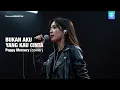 Lagu Poppy Mercury – Bukan Aku Yang Kau Cinta | female cover slow rock
