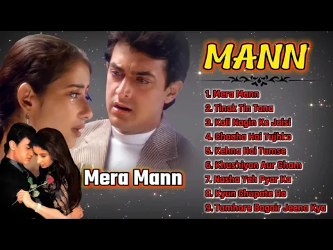Download MP3 Mann, Mann movie, mann movie song, mann movie all song, mann movie ka gana Gaytri Song
