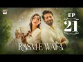 Download Lagu Rasm e Wafa Episode 21 | Hina Chaudhary | Arslan Khan | 21 Aug 2025 | ARY Digital