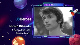 A deep dive into Source Maps - Nicolo Ribaudo JSHeroes 2024