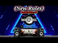 Download Lagu New Rules/Dua Lipa (New Viral TiktokBomb remix)ft.Djmichael Mmc