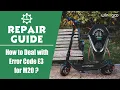 Electric Scooter Repair Guide How to Deal with Error Code E3 for M20