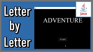 Displaying Text Letter by Letter implementation - Java Extra 22