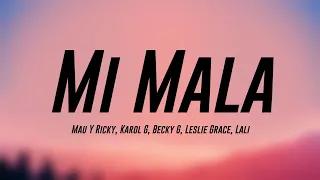 Download Mi Mala - Mau Y Ricky, Karol G, Becky G, Leslie Grace, Lali (Lyrics Version) 💭 MP3