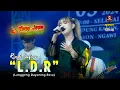 Download Lagu L.D.R - RINDI SAFIRA WONGJOWO MADIUN LIVE KEDUNG KAYON PARON NGAWI - GB AUDIO