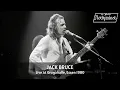 Download Lagu Jack Bruce - Live At Rockpalast 1980 (Full Concert Video)