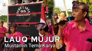 Download Lauq Mujur - Mustamin Temu Karya 05 MP3