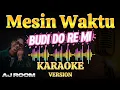 Download Lagu Budi Doremi - Mesin Waktu | Karaoke Songs With Lyrics | Hits Song