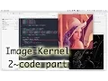 Image Kernel 2 code part