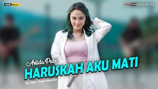 Download Arlida Putri - Haruskah Aku Mati | Dangdut (Official Music Video) MP3