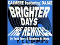 Brighter Days (Tee Dope Mix)