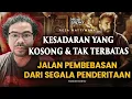 Download Lagu 💥KESADARAN YANG KOSONG DAN TAK TERBATAS